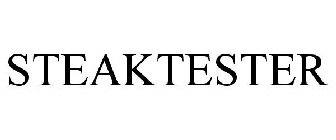 STEAKTESTER