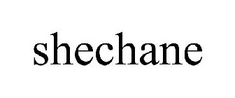 SHECHANE