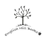 ENGLISH HILL BOOKS