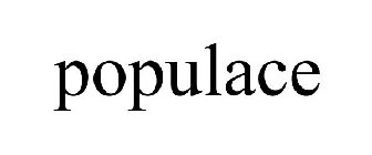 POPULACE
