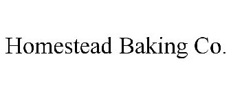 HOMESTEAD BAKING CO.
