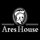 ARES HOUSE