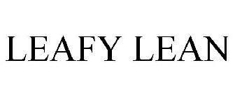 LEAFY LEAN