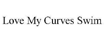 LOVE MY CURVES SWIM