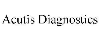 ACUTIS DIAGNOSTICS