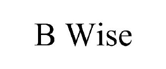 B WISE