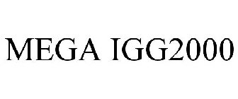 MEGA IGG2000