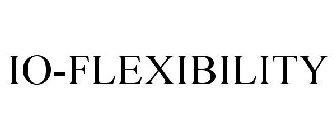 IO-FLEXIBILITY