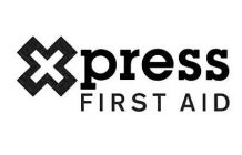 XPRESS FIRST AID