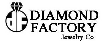 DIAMOND FACTORY JEWELRY CO