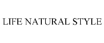 LIFE NATURAL STYLE