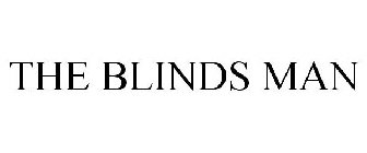 THE BLINDS MAN