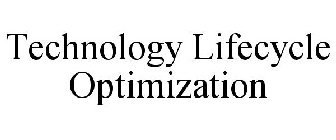 TECHNOLOGY LIFECYCLE OPTIMIZATION