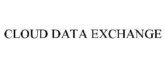 CLOUD DATA EXCHANGE