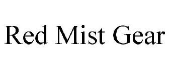 RED MIST GEAR