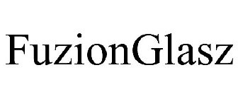 FUZIONGLASZ