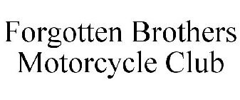 FORGOTTEN BROTHERS MOTORCYCLE CLUB