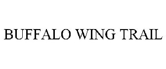 BUFFALO WING TRAIL
