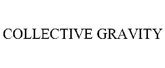 COLLECTIVE GRAVITY