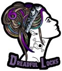 DREADFUL LOCKS
