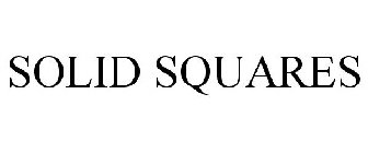 SOLID SQUARES