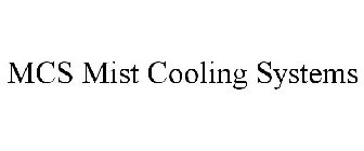 MCS MIST COOLING SYSTEMS