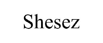 SHESEZ