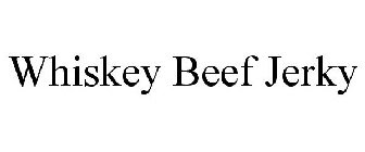 WHISKEY BEEF JERKY