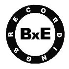 BXE RECORDINGS