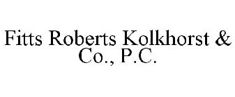 FITTS ROBERTS KOLKHORST & CO., P.C.