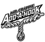 MR. CRAPPIE ADD-A-HOOK