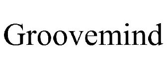 GROOVEMIND