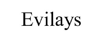 EVILAYS