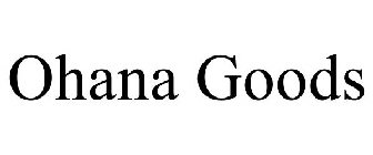 OHANA GOODS