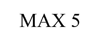 MAX 5