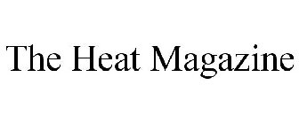 THE HEAT MAGAZINE