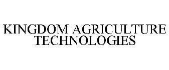 KINGDOM AGRICULTURE TECHNOLOGIES