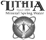 LITHIA SPRING WATER, SINCE 1888, MINERAL SPRING WATER