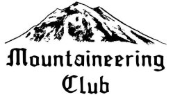 MOUNTAINEERING CLUB