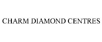 CHARM DIAMOND CENTRES