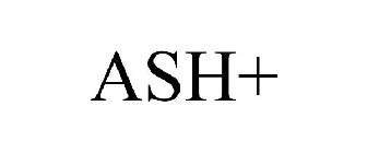 ASH+