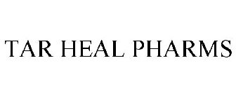 TAR HEAL PHARMS