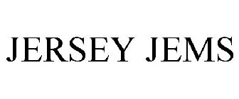 JERSEY JEMS