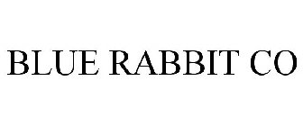 BLUE RABBIT CO