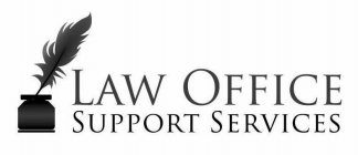 LAW OFFICE SUPPORT SERVICES