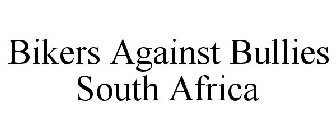 BIKERS AGAINST BULLIES SOUTH AFRICA