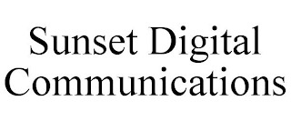 SUNSET DIGITAL COMMUNICATIONS