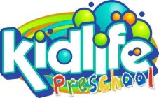 KIDLIFE PRESCHOOL