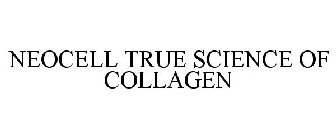 NEOCELL TRUE SCIENCE OF COLLAGEN
