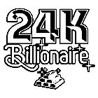 24K BILLIONAIRE